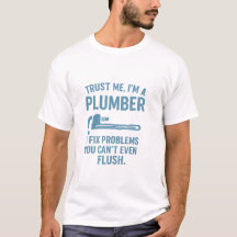 Camiseta Divertida de Fontanero – “Confía en mí, s