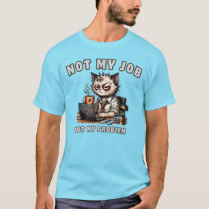 Camiseta Divertida de Gato de Oficina – No es Mi T