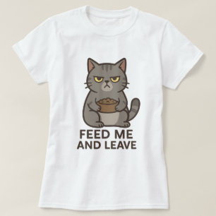 Camiseta divertida de gato gruñón "Aliméntame y ve