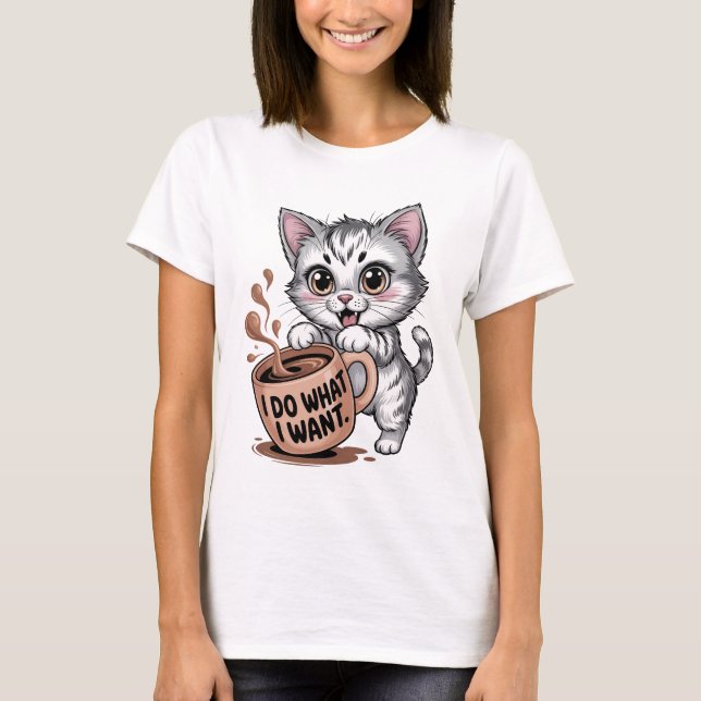 Camiseta Divertida de Gato Hago lo que Quiero | Ca (Anverso)