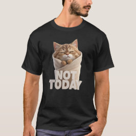 Camiseta Divertida de Gato | No Hoy Gato Perezoso