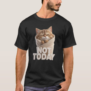Camiseta Divertida de Gato No Hoy Gato Perezoso