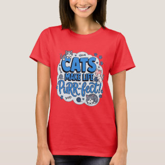 Camiseta Divertida de Gatos que Hacen que la Vida