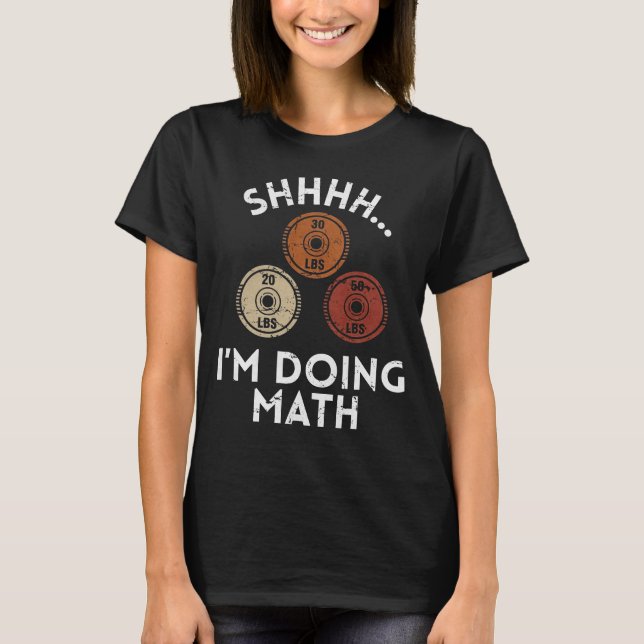 Camiseta divertida de gimnasio haciendo matemática (Anverso)