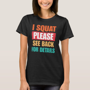Camiseta divertida de gimnasio 'Me agacho, por fav