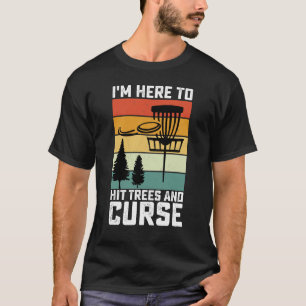 Camiseta divertida de golf de disco Golpea árboles