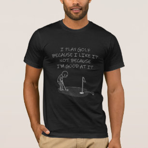 Camiseta divertida de golf juego golf porque me gu
