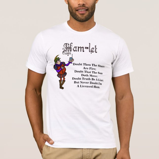 Camiseta divertida de Ham Radio Shakespeare Hamlet (Anverso)