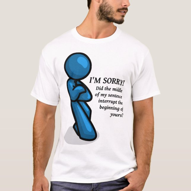 Camiseta Divertida de Interrupción (Anverso)