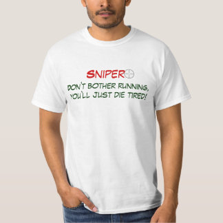 Camiseta divertida de la cita del FRANCOTIRADOR
