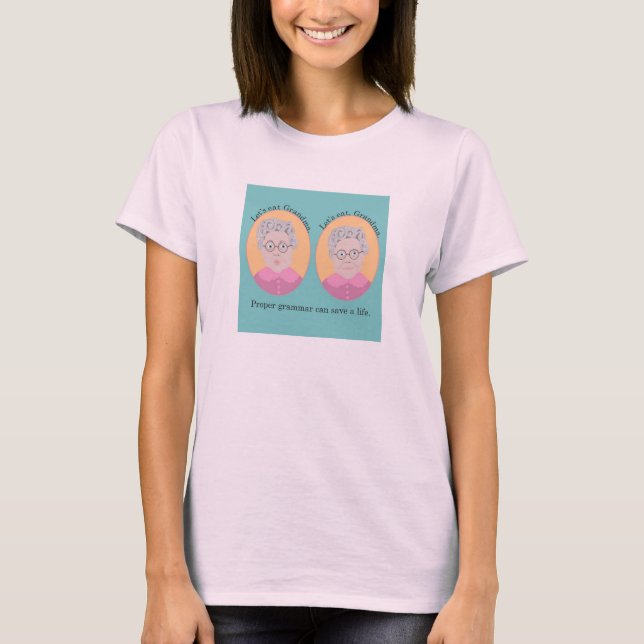 Camiseta divertida de la gramática apropiada (Anverso)