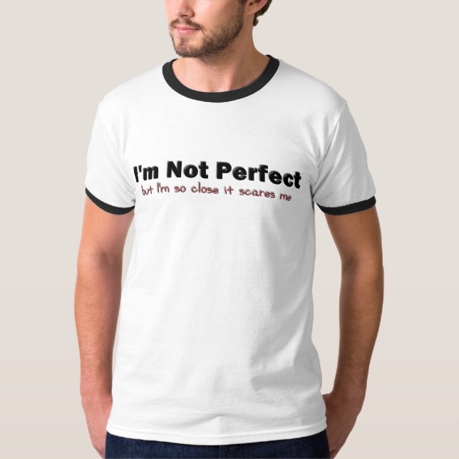 Camiseta divertida de la perfección del KRW (Anverso)