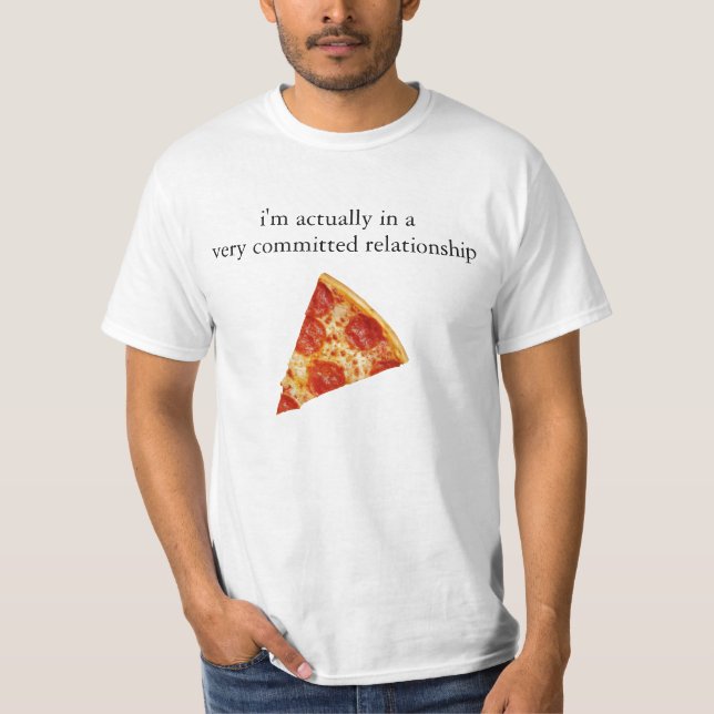 Camiseta divertida de la relación de la pizza (Anverso)