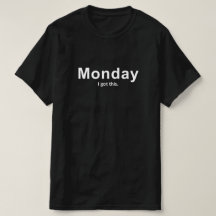 Camiseta divertida de lunes, regalo para el mejor