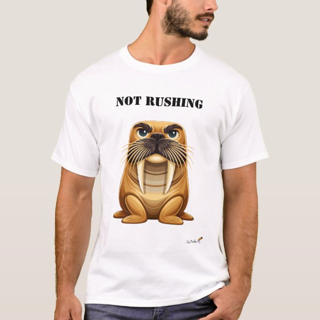 Camiseta divertida de morsa no apurada (Anverso)