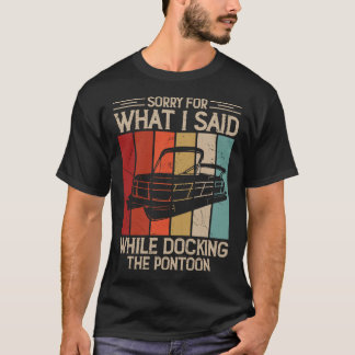 Camiseta divertida de muelle de pontón para embarc