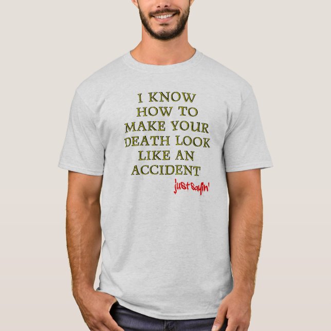 Camiseta Divertida de Muerte Accidental (Anverso)
