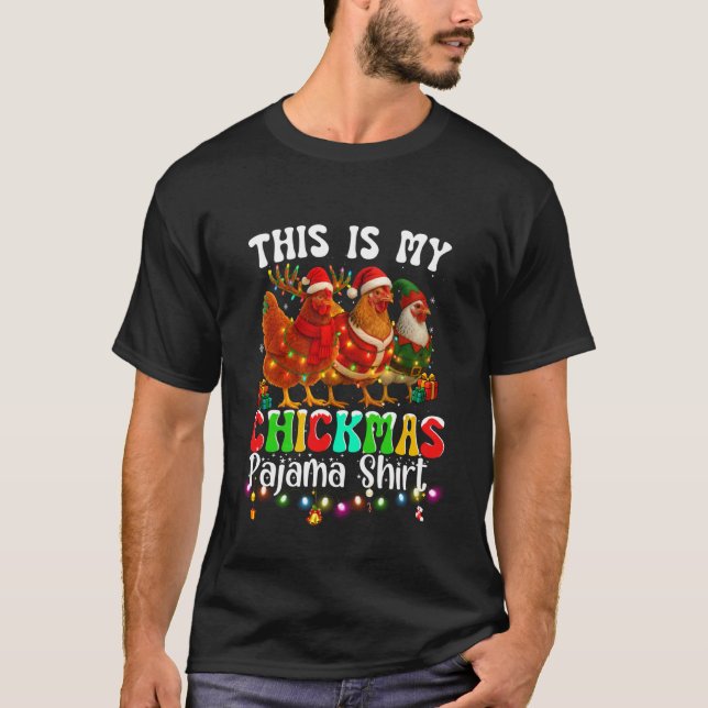 Camiseta divertida de Navidad de pollo Esta es mi  (Anverso)