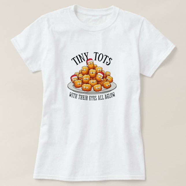 Camiseta divertida de Navidad para mujer Tiny Tots (Diseño del anverso)