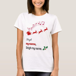 Camiseta Divertida de Navidad Sleigh Mi Nombre San