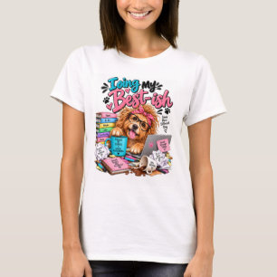 Camiseta Divertida de Perro 'Haciendo lo Mejor que