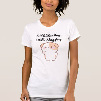 Camiseta divertida de perro Still Standing Still W