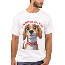 Camiseta divertida de perro - yo también te adopté