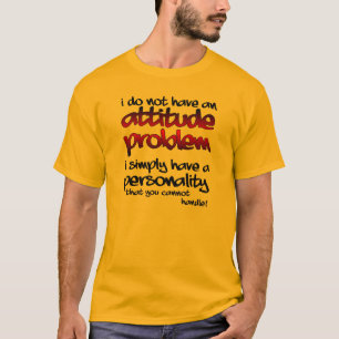 Camiseta divertida de personalidad que no puedes m