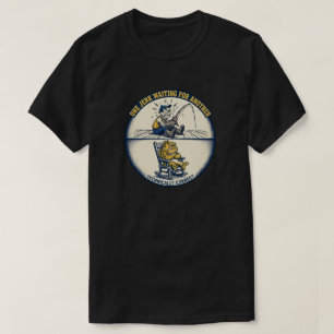 Camiseta Divertida de Pesca: Un Tonto Esperando a