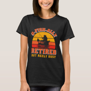 Camiseta divertida de pescador retirado O-fish-ial