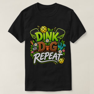 Camiseta Divertida de Pickleball y Jardinería   Di