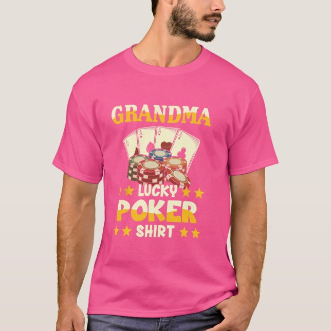 Camiseta divertida de póquer con suerte para abuel (Anverso)