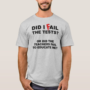 Camiseta Divertida de Profesor Fracasado