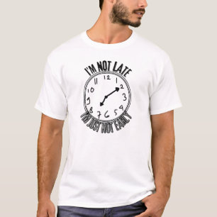 Camiseta divertida de reloj no tarde – Solo no tem