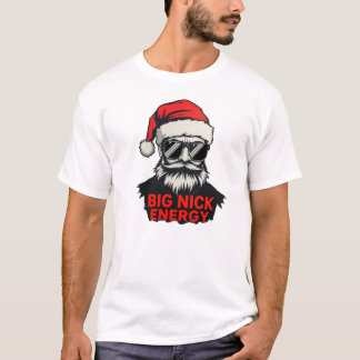 Camiseta divertida de Santa con energía de Big Nic