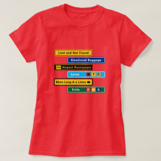 Camiseta divertida de señales perdidas en el aerop