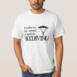 Camiseta divertida de Skydiving