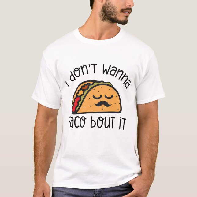 Camiseta Divertida de Taco, Camiseta de Taco, Rega (Anverso)