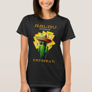 Camiseta divertida de taco para pelirrojos _ sombr