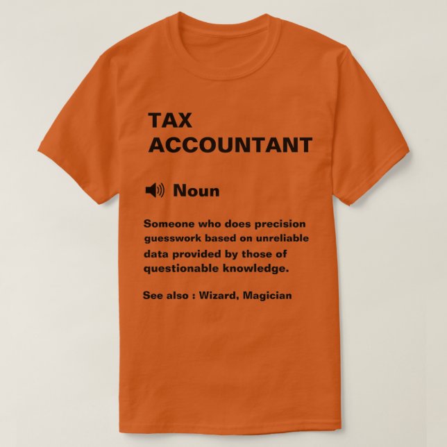 Camiseta Divertida definición de contable fiscal (Diseño del anverso)