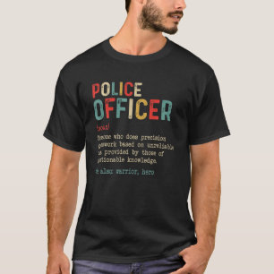 Camiseta Divertida Definición De Oficial De Policía Para 