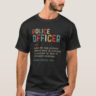 Camiseta Divertida Definición De Oficial De Policía Para Vi