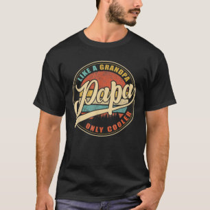 Camiseta Divertida definición de papá como un abuelo sólo r