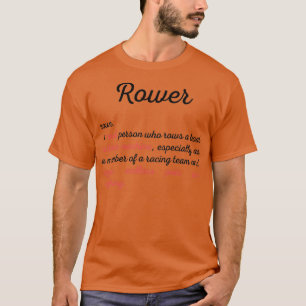 Camiseta Divertida definición de Rowing Idea de regalo
