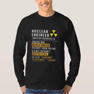 Camiseta Divertida Definición Ingeniero Nuclear