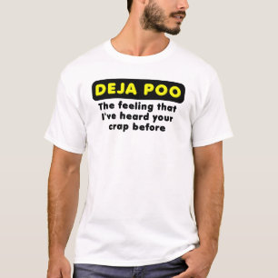 Camiseta divertida Deja Poo