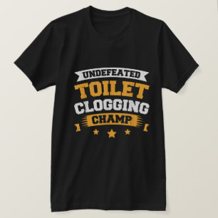 Camiseta divertida del campeón de atasco de inodor