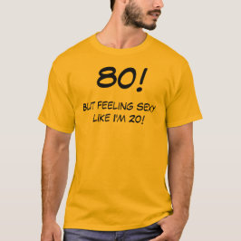Camiseta divertida del cumpleaños de 80 años