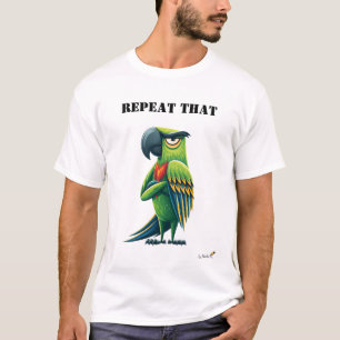 Camiseta Divertida del Loro que Repite