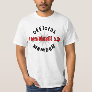 Camiseta divertida del paciente de diálisis